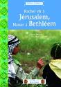 Rachel Vit À Jérusalem, Nasser À Bethléem - Preview