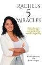 Rachel'S 5 Miracles - Preview