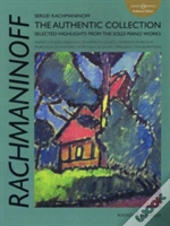 Rachmaninoff The Authentic Collection