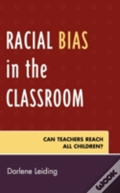 Racial Bias In The Classroom
