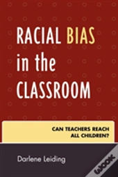 Racial Bias In The Classroom