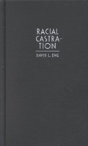 Racial Castration - Preview