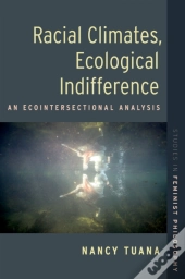 Racial Climates, Ecological Indifference