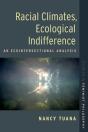 Racial Climates, Ecological Indifference - Preview
