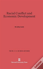 Racial Conflict And Economic Development