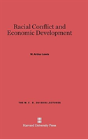 Racial Conflict And Economic Development - Preview
