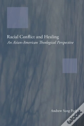 Racial Conflict And Healing