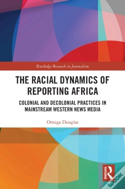 Capa do artigo Racial Dynamics Of Reporting Africa