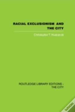 Capa do artigo Racial Exclusionism And The City