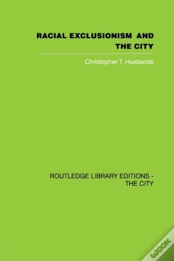 Capa do artigo Racial Exclusionism And The City