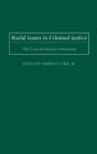 Racial Issues In Criminal Justice - Preview