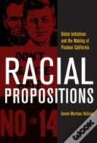 Racial Propositions