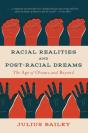 Racial Realities And Post-Racial Dreams - Preview