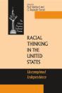 Racial Thinking In The United States - Preview