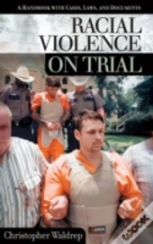 Racial Violence On Trial