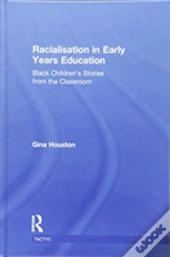 Racialisation In Early Years Education
