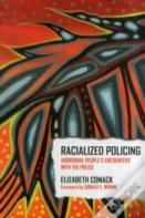 Racialized Policing
