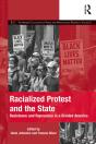 Racialized Protest And The State - Preview