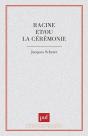 Racine Et/Ou La Cérémonie - Preview