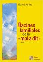 Racines Familiales De La Mal A Dit Tome 1 - Preview