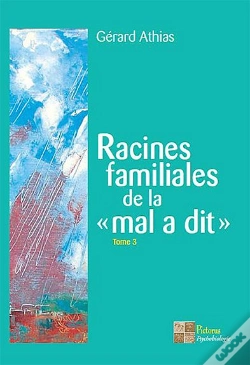 Capa do artigo Racines Familiales De La "Mal A Dit" Tome 3