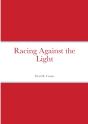 Racing Against The Light - Preview