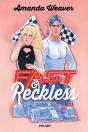 Racing Hearts Tome 1 : Fast & Reckless - Preview