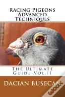 Racing Pigeons Advanced Techniques