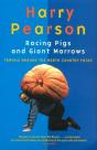 Racing Pigs And Giant Marrows - Preview