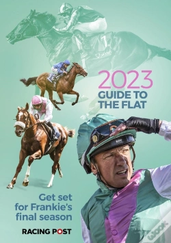 Capa do artigo Racing Post Guide To The Flat 2023