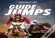 Racing Post Guide To The Jumps 2021-22