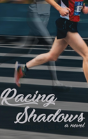 Racing Shadows - Preview