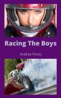 Racing The Boys - Preview