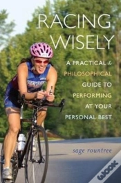 Capa do artigo Racing Wisely: A Practical And Philosophical Guide To Performing At Your Personal Best