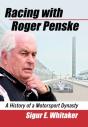 Racing With Roger Penske - Preview