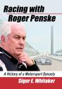 Racing With Roger Penske - Preview