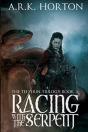 Racing With The Serpent - Preview