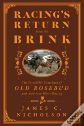Racing'S Return From The Brink