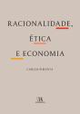Racionalidade, Ética E Economia - Preview