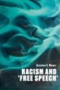 Racism And Â€˜Free Speechâ€™ - Preview