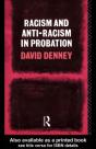 Racism And Anti-Racism In Probation - Preview