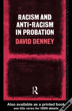 Capa do artigo Racism And Anti-Racism In Probation