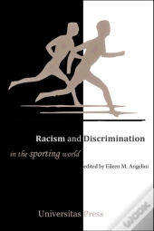 Racism And Discrimination In The Sporting World