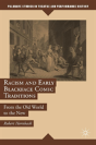Racism And Early Blackface Comic Traditions - Preview