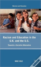 Racism And Education In The U.K. And The U.S.