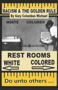 Racism And The Golden Rule