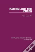 Racism And The Press