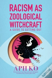 Capa do artigo Racism As Zoological Witchcraft