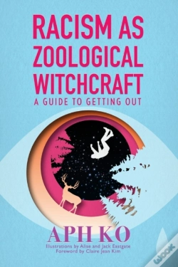 Capa do artigo Racism As Zoological Witchcraft