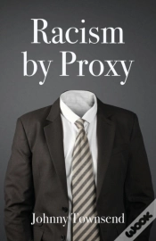 Capa do artigo Racism By Proxy